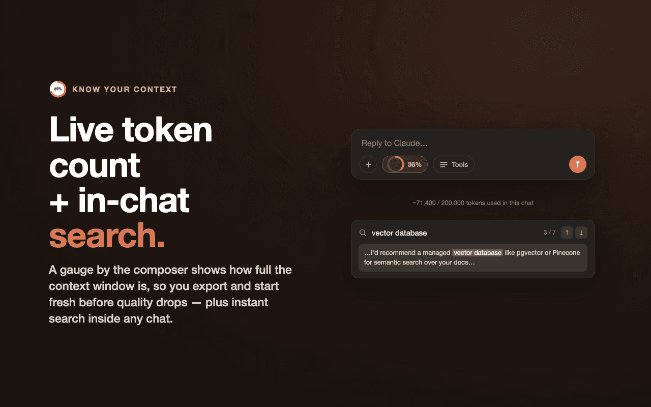 A live token gauge by the composer and instant in-chat search results